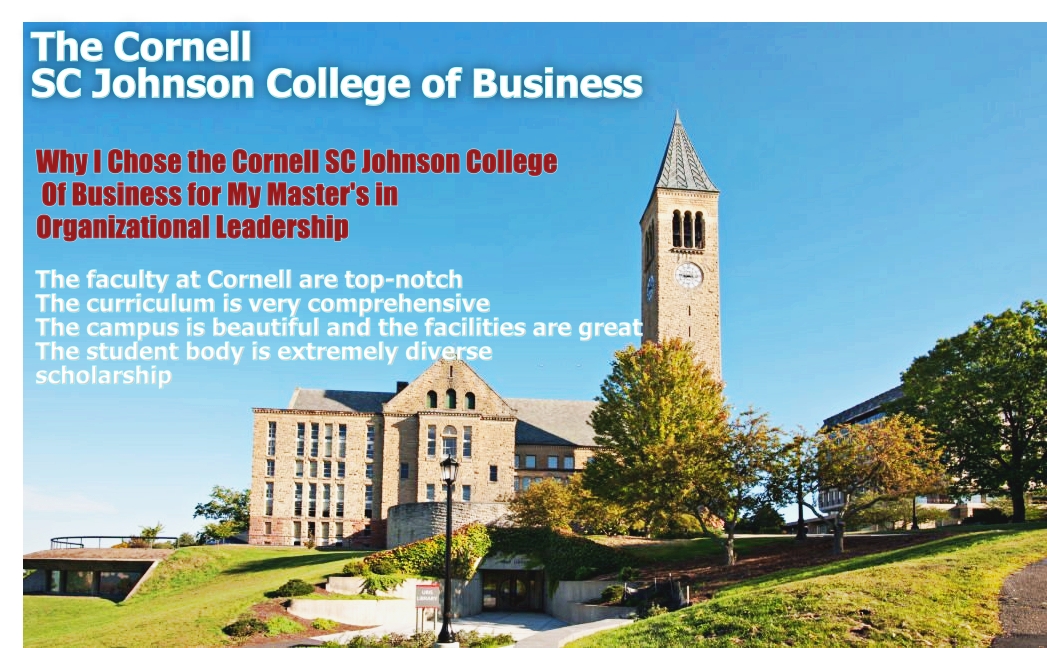 Why I Chose the Cornell SC Johnson College of Business for My Master's in Organizational Leadership